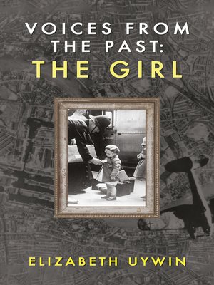 cover image of Voices from the Past: The Girl